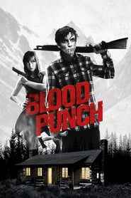 Nonton Movie Blood Punch (2014) Sub Indo