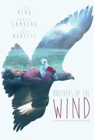 Nonton Movie Brothers of the Wind (2015) Sub Indo