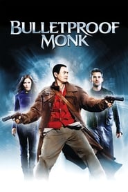 Nonton Movie Bulletproof Monk (2003) Sub Indo