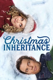Nonton Movie Christmas Inheritance (2017) Sub Indo