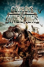 Nonton Movie Cowboys vs. Dinosaurs (2015) Sub Indo