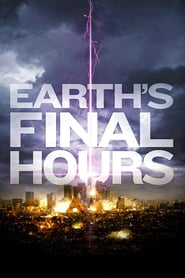 Nonton Movie Earth’s Final Hours (2011) Sub Indo
