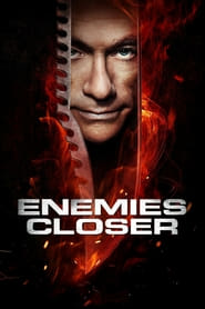 Nonton Movie Enemies Closer (2013) Sub Indo