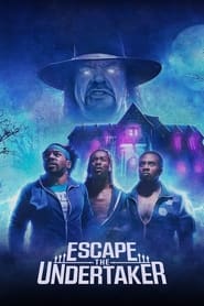 Nonton Movie Escape The Undertaker (2021) Sub Indo