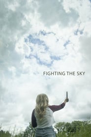 Nonton Movie Fighting the Sky (2018) Sub Indo
