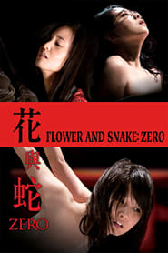 Nonton Movie Flower & Snake: Zero (2014) Sub Indo