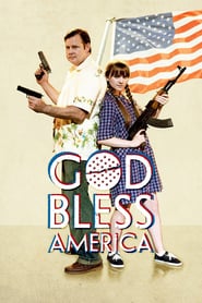 Nonton Movie God Bless America (2011) Sub Indo