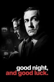 Nonton Movie Good Night, and Good Luck. (2005) Sub Indo