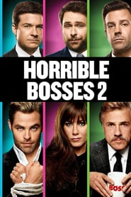Nonton Movie Horrible Bosses 2 (2014) Sub Indo