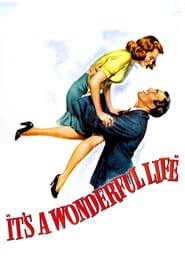 Nonton Movie It’s a Wonderful Life (1946) Sub Indo