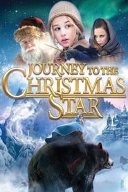 Nonton Movie Journey to the Christmas Star (2012) Sub Indo