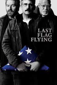 Nonton Movie Last Flag Flying (2017) Sub Indo