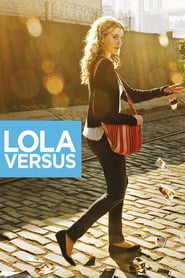 Nonton Movie Lola Versus (2012) Sub Indo