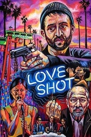 Nonton Movie Love Shot (2019) Sub Indo