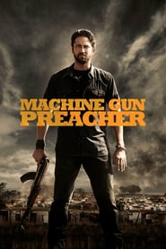 Nonton Movie Machine Gun Preacher (2011) Sub Indo