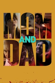 Nonton Movie Mom and Dad (2017) Sub Indo