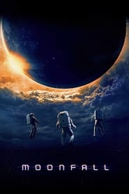 Nonton Movie Moonfall (2022) Sub Indo