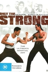Nonton Movie Only the Strong (1993) Sub Indo