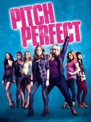 Nonton Movie Pitch Perfect (2012) Sub Indo