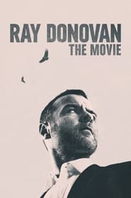 Nonton Movie Ray Donovan: The Movie (2022) Sub Indo