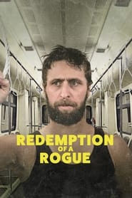 Nonton Movie Redemption of a Rogue (2021) Sub Indo