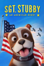 Nonton Movie Sgt. Stubby: An American Hero (2018) Sub Indo