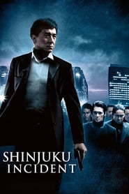 Nonton Movie Shinjuku Incident (2009) Sub Indo