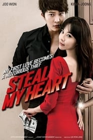 Nonton Movie Steal My Heart (2013) Sub Indo