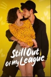 Nonton Movie Still Out of My League (2021) Sub Indo
