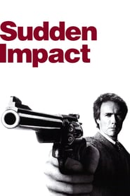 Nonton Movie Sudden Impact (1983) Sub Indo