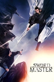 Nonton Movie Sword Master (2016) Sub Indo
