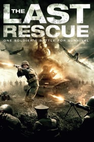 Nonton Movie The Last Rescue (2015) Sub Indo
