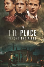 Nonton Movie The Place Beyond the Pines (2012) Sub Indo