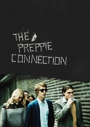 Nonton Movie The Preppie Connection (2016) Sub Indo