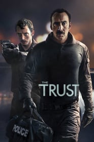 Nonton Movie The Trust (2016) Sub Indo