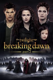 Nonton Movie The Twilight Saga: Breaking Dawn – Part 2 (2012) Sub Indo