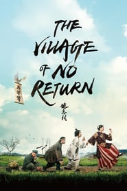 Nonton Movie The Village of No Return (2017) Sub Indo
