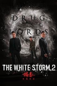 Nonton Movie The White Storm 2: Drug Lords (2019) Sub Indo