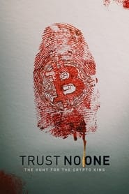 Nonton Movie Trust No One: The Hunt for the Crypto King (2022) Sub Indo
