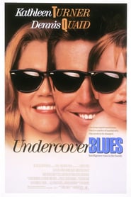 Nonton Movie Undercover Blues (1993) Sub Indo