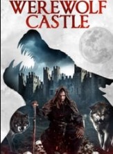 Nonton Movie Werewolf Castle (2022) Sub Indo