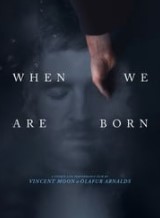 Nonton Movie When We Are Born (2021) Sub Indo
