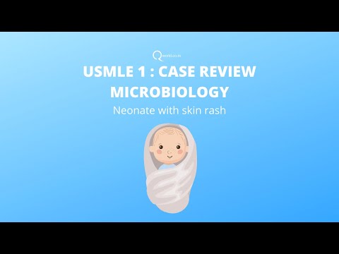 USMLE 1 Microbiology : Neonate with erythematous skin...
