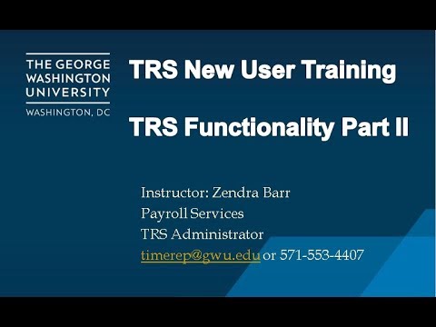 Kronos New User Training - TRS Functionality Part II