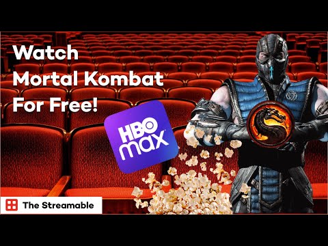 HOW TO WATCH MORTAL KOMBAT FOR FREE (STREAM HBO MAX...