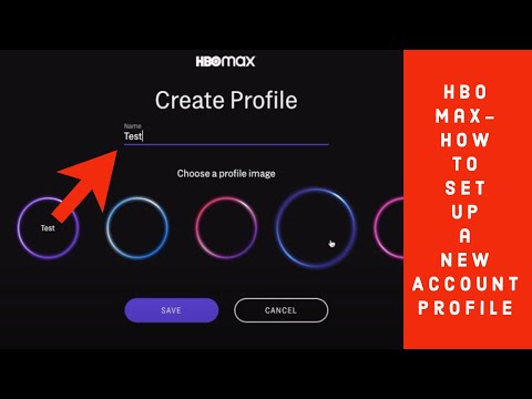 HBO Max- How To Set Up a New Account Profile 2020
