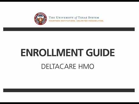 Enrollment Guide Series/Delta Dental DeltaCare HMO