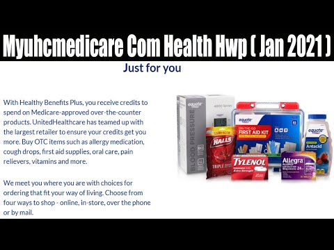 Myuhcmedicare Com Health Hwp ( Jan 2021) Click To Know...