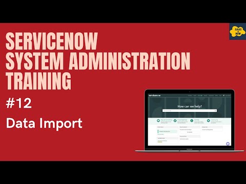 #12 #ServiceNow System Administration Training | Data...