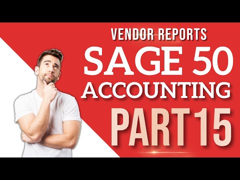 Sage 50 Accounting - Vendor Reports - Accounts Payable...